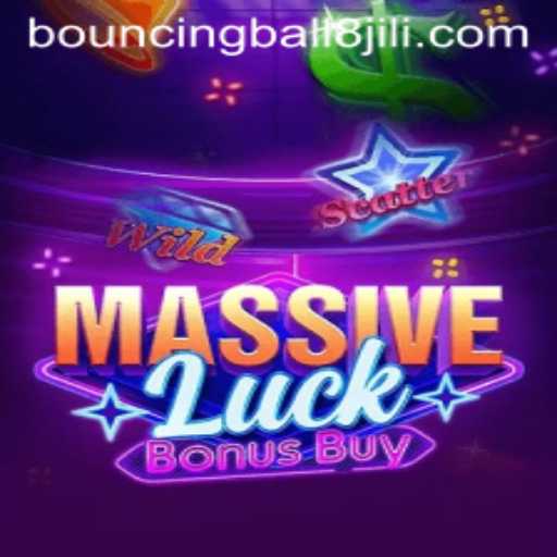 Discover the World of MassiveLuckBonusBuy with BouncingBall8