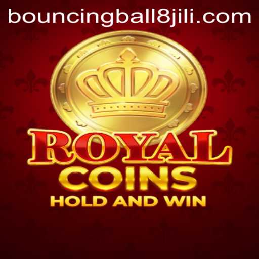 Exploring the Thrills of RoyalCoins and BouncingBall8